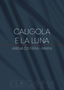CALIGOLA-E-LA-LUNA-2010
